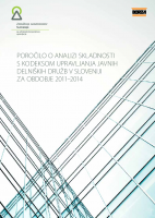 Poročilo o analizi skladnosti s kodeksom upravljanja za javne de lniške družbe za obdobje 2011-2014