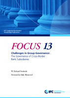 Challenges in Group Governance: The Governance of Cross-Border Bank Subsidiaries, IFC, Fokus 13