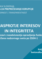O nasprotju interesov v konkretnih primerih in pomembnosti integritete kot dejavnikoma neodvisnosti posameznega člana NS z vidika ZIntPK