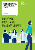 Strokovna razprava ZNS: Predčasno prenehanje mandata uprave