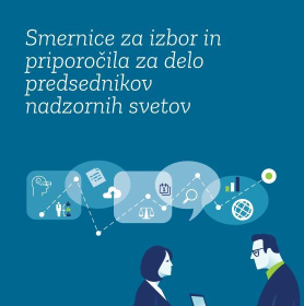 Prenovljene smernice za izbor in delo predsednikov nadzornih svetov
