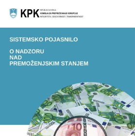 Novo Sistemsko pojasnilo o nadzoru nad premoženjskim stanjem