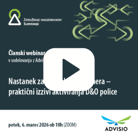 VIDEOTEKA - Nastanek zavarovalnega primera – praktični izzivi aktiviranja D&O police
