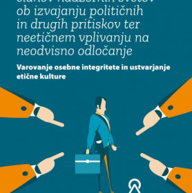 NOVO! - Protokol  za ravnanje članov nadzornih svetov ob izvajanju političnih in drugih pritiskov ter neetičnem vplivanju na neodvisno odločanje