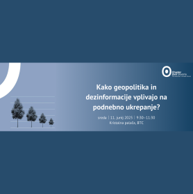 CHAPTER ZERO SLOVENIA: Kako geopolitika in dezinformacije vplivajo na podnebno ukrepanje?