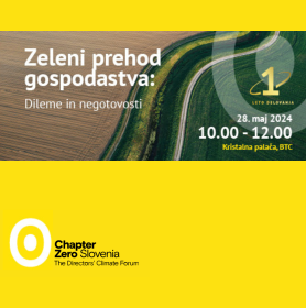 CHAPTER ZERO SLOVENIA - Zeleni prehod gospodarstva: Dileme in negotovosti