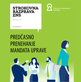 Strokovna razprava ZNS: Predčasno prenehanje mandata uprave