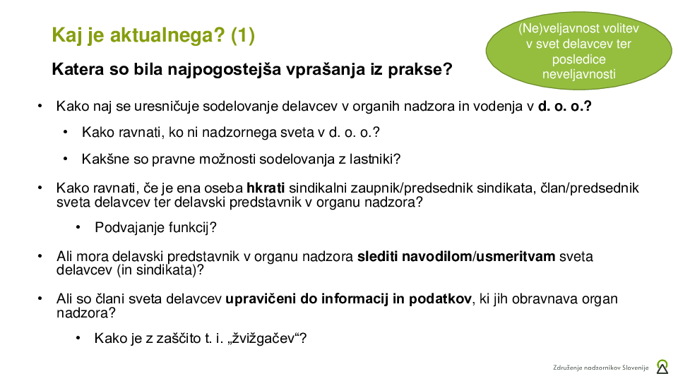 Katere izzive sodelovanja delavcev v organih nadzora smo zaznali v praksi?