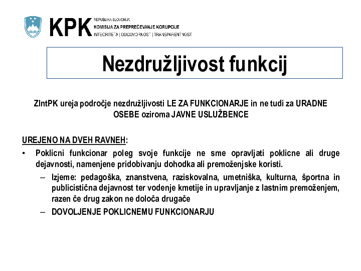 Mehanizmi izogibanja korupcijskim tveganjem in okoliščinam nastanka nasprotja interesov po ZIntPK - KPK