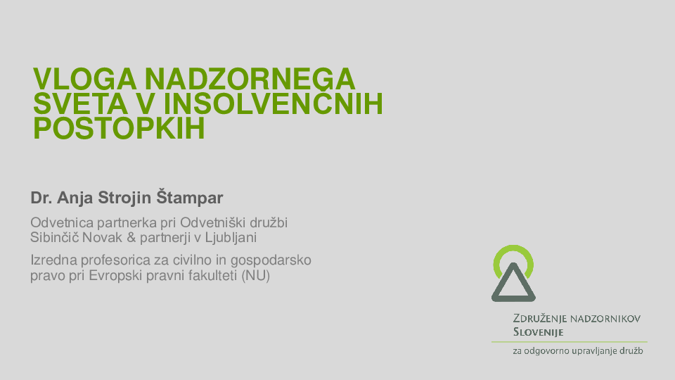 Vloga nadzornega sveta v insolvenčnih postopkih  ("Izobraževanje za nadzornike")