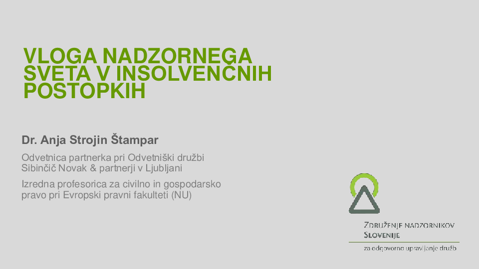 Vloga nadzornega sveta v insolvenčnih postopkih  ("Izobraževanje za nadzornike")