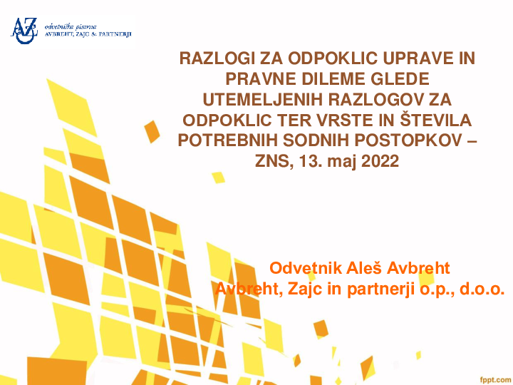 Razlogi za odpoklic uprave in pravne dileme glede utemeljenih razlogov za odpoklic ter vrste in števila potrebnih sodnih postopkov