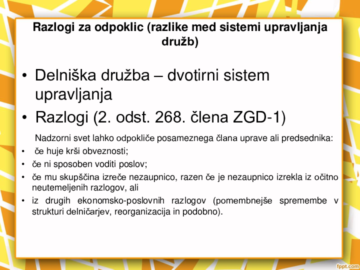 Razlogi za odpoklic uprave in pravne dileme glede utemeljenih razlogov za odpoklic ter vrste in števila potrebnih sodnih postopkov