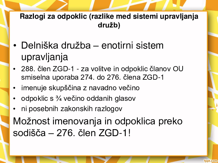 Razlogi za odpoklic uprave in pravne dileme glede utemeljenih razlogov za odpoklic ter vrste in števila potrebnih sodnih postopkov