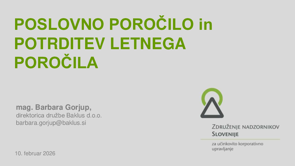 Poslovno poročilo in potrditev letnega poročila