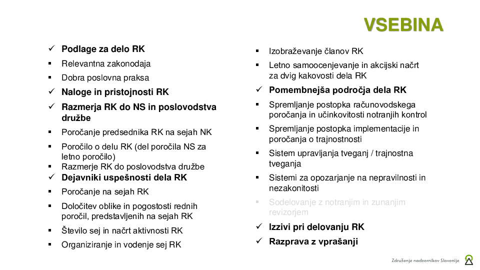 Naloge, pristojnosti in agenda za delo RK