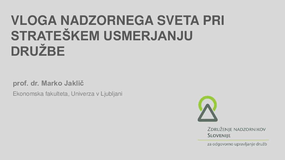 Vloga nadzornega sveta pri strateškem usmerjanju družbe  ("Izobraževanje za nadzornike")