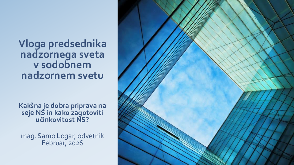 Vloga predsednika nadzornega sveta v sodobnem nadzornem svetu