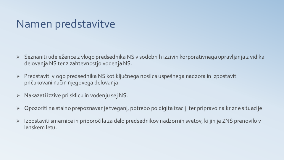 Vloga predsednika nadzornega sveta v sodobnem nadzornem svetu