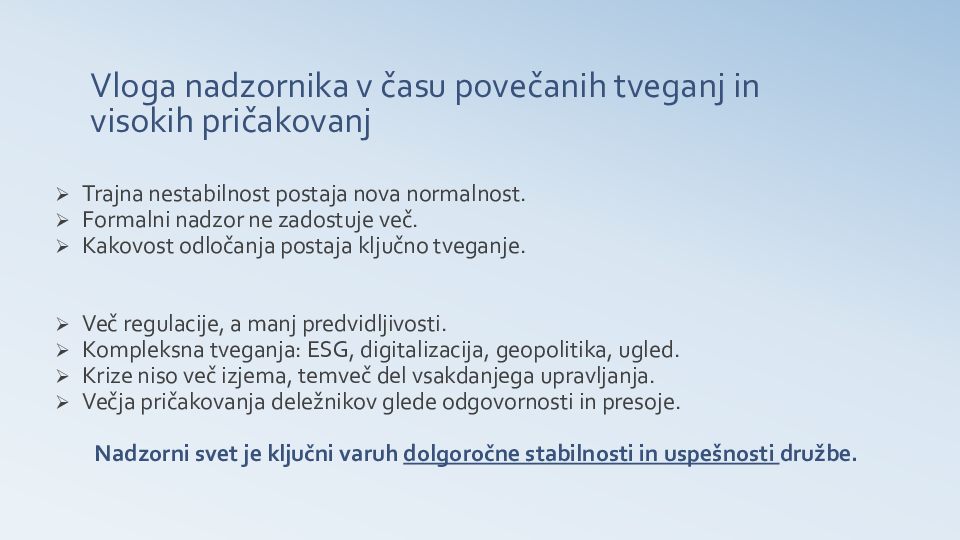 Vloga predsednika nadzornega sveta v sodobnem nadzornem svetu