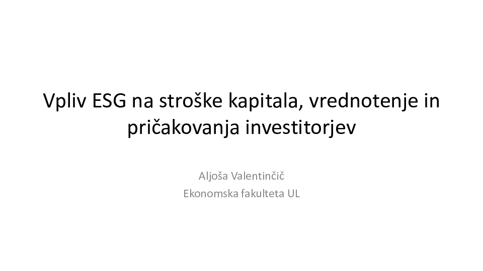 Vpliv ESG na stroške kapitala, vrednotenje in pričakovanja investitorjev