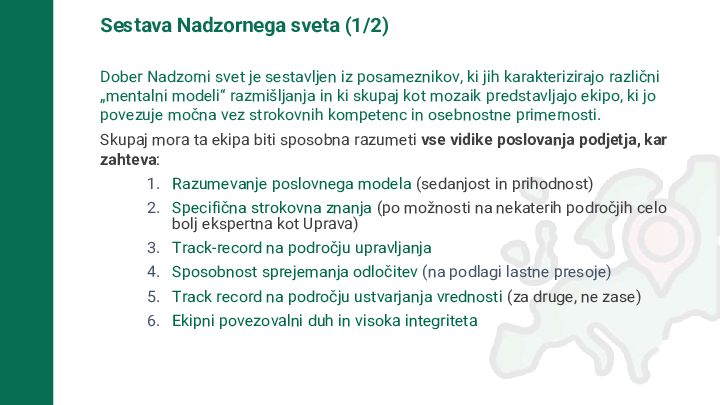 Kaj pomeni dobro vodenje nadzornega sveta in kakšni so dobri nadzorni sveti (ali upravni odbori)?