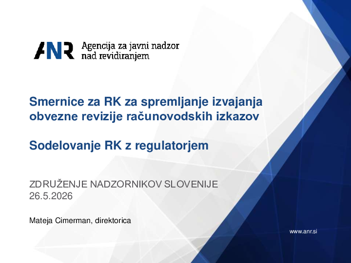 Sodelovanje RK z regulatorjem in smernice za spremljanje kakovosti zunanje revizije