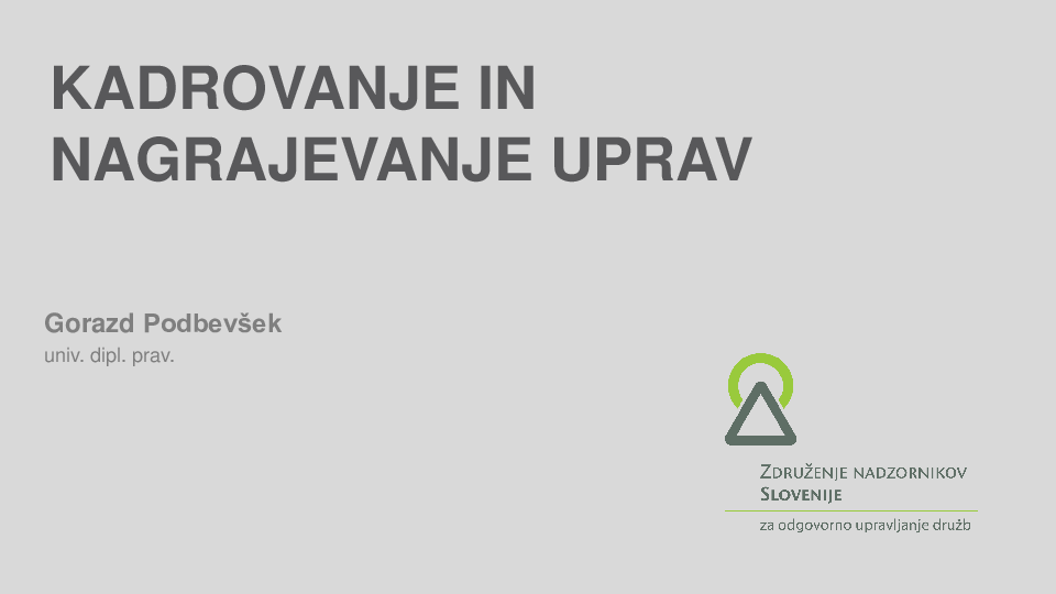 Kadrovanje in nagrajevanje uprav ("Izobraževanje za nadzornike")