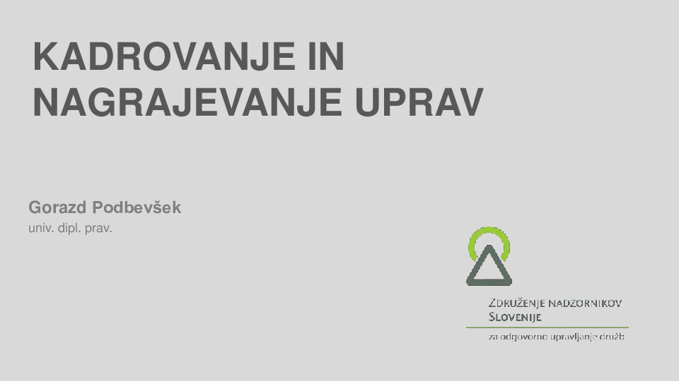 Kadrovanje in nagrajevanje uprav ("Izobraževanje za nadzornike")