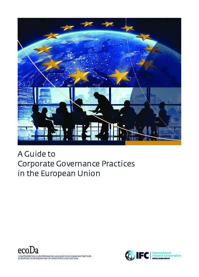 A Guide to Corporate Governance Practices of the European Union - IFC ecoDa 01