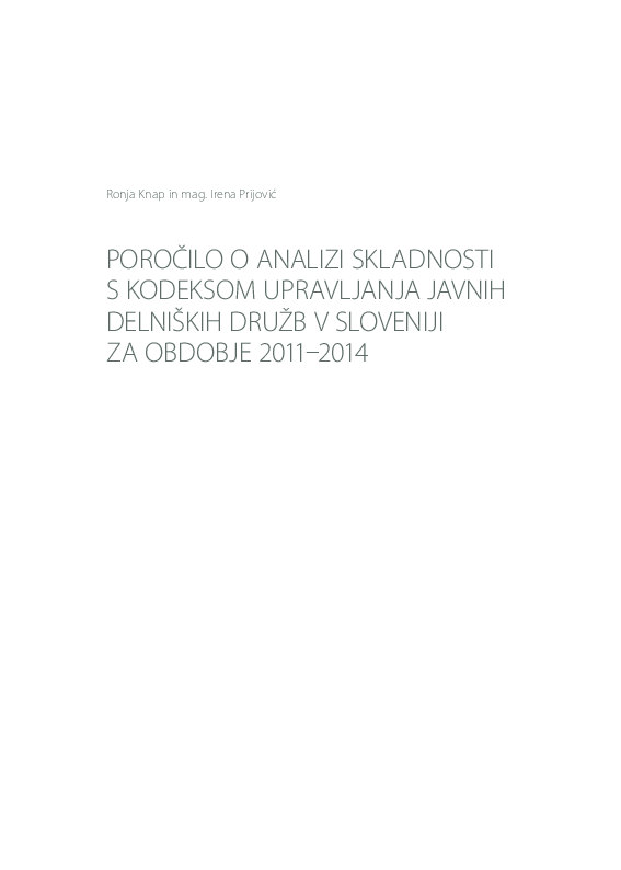 Poročilo o analizi skladnosti s kodeksom upravljanja za javne de lniške družbe za obdobje 2011-2014