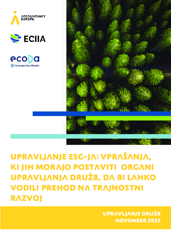 Upravljanje ESG: Vprašanja, ki jih morajo postaviti organi upravljanja družb, da bi lahko vodili prehod na trajnostni razvoj