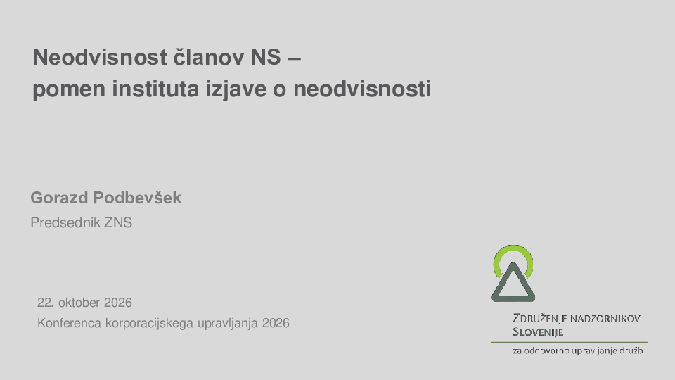 Neodvisnost članov nadzornih svetov – pomen instituta izjave o neodvisnosti