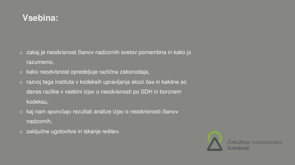 Neodvisnost članov nadzornih svetov – pomen instituta izjave o neodvisnosti