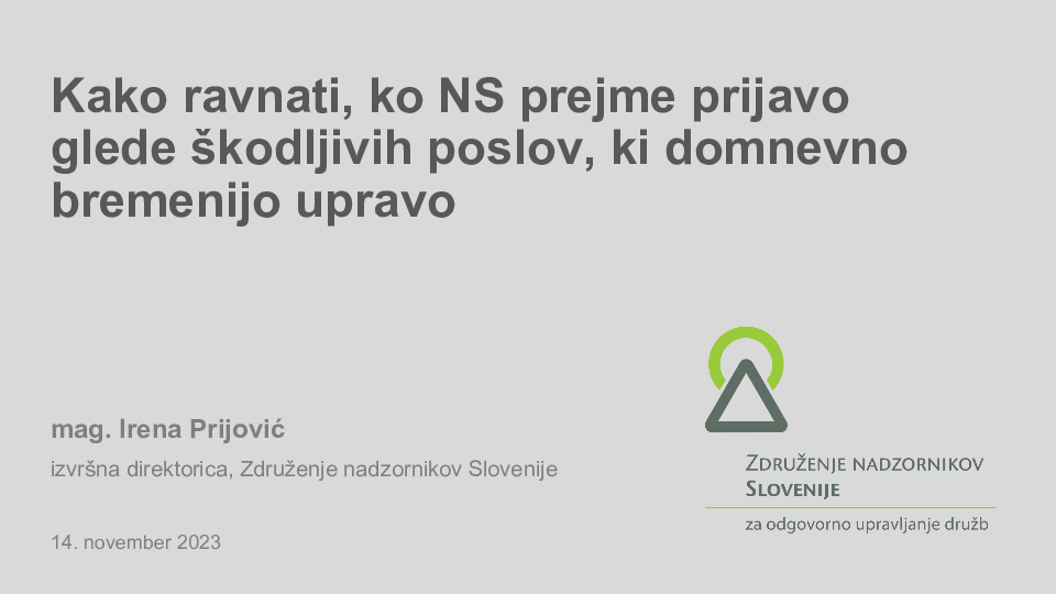 Kako ravnati, ko NS prejme prijavo glede škodljivih poslov, ki domnevno bremenijo upravo