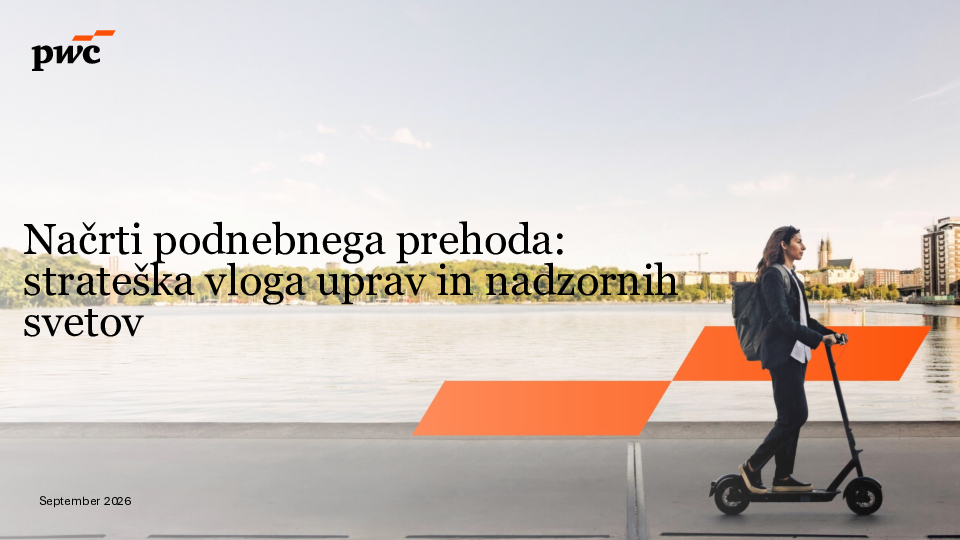 Načrti podnebnega prehoda: strateška vloga uprav in nadzornih svetov