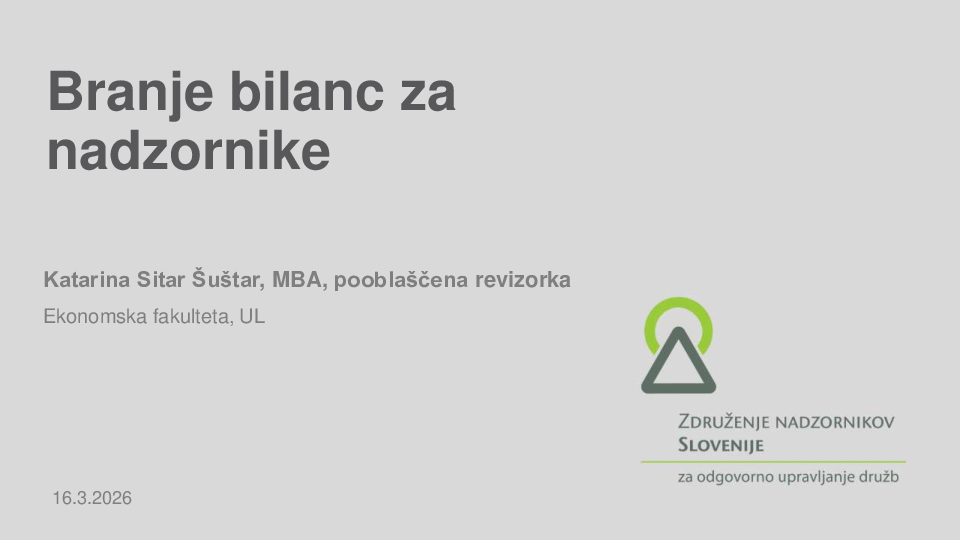 Nadzor nad finančnim poslovanjem družbe - branje bilanc za nadzornike
