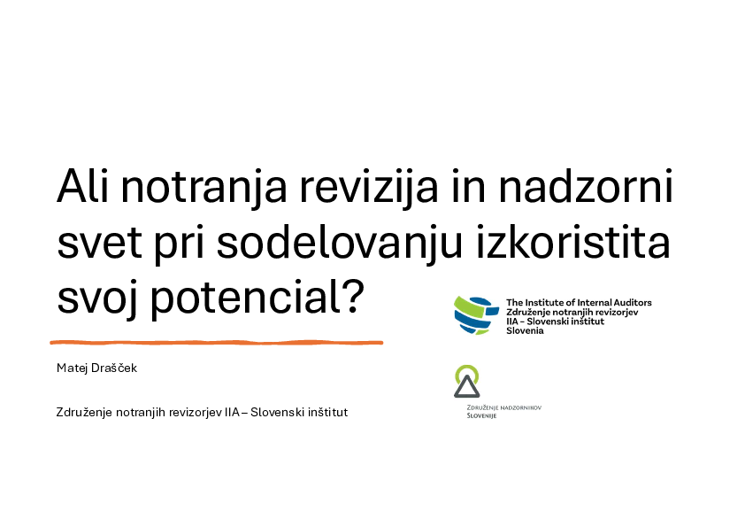 Ali notranja revizija in nadzorni svet pri sodelovanju izkoristita svoj potencial?