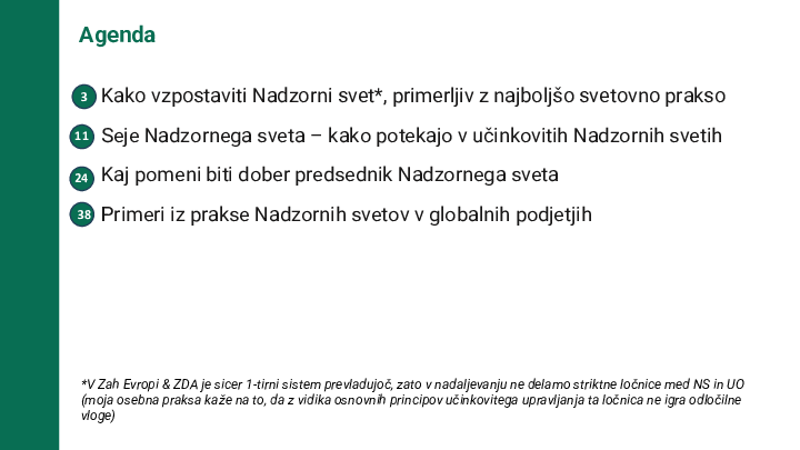 Kaj pomeni dobro vodenje nadzornega sveta in kakšni so dobri nadzorni sveti (ali upravni odbori)?