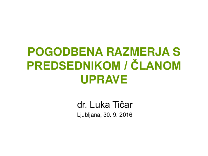 Pogodbena razmerja s predsednikom / članom uprave