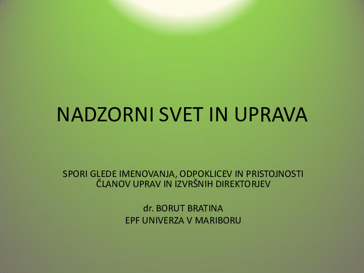 Pregled zakonske ureditve odpoklica uprave in utemeljeni razlogi za odpoklic uprave