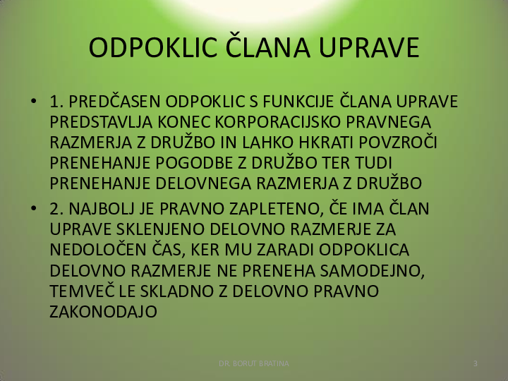 Pregled zakonske ureditve odpoklica uprave in utemeljeni razlogi za odpoklic uprave