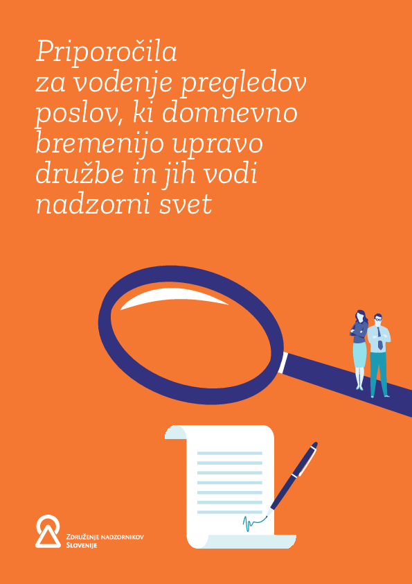 Priporočila za vodenje pregledov poslov, ki domnevno bremenijo upravo družbe in jih vodi nadzorni svet