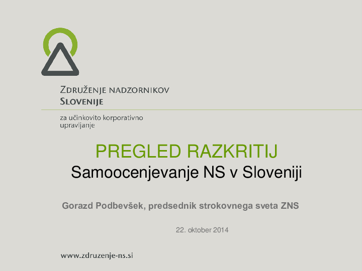 Samoocenjevanje NS in UO v Sloveniji - pregled razkritij