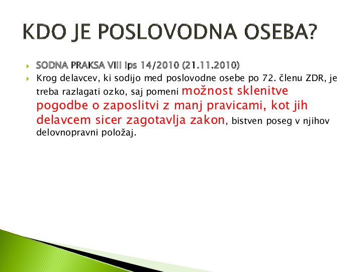 Ureditev prenehanja pogodbe o zaposlitvi zaradi odpoklica tudi skozi prizmo sodne prakse