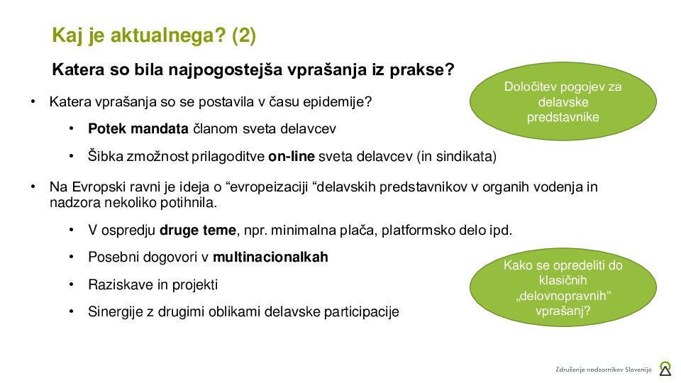 Katere izzive sodelovanja delavcev v organih nadzora smo zaznali v praksi?