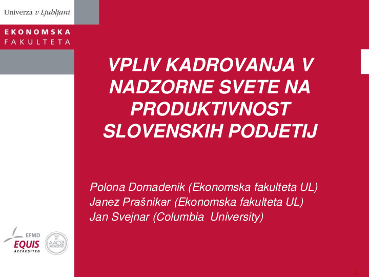 Vpliv kadrovanja v nadzorne svete na produktivnost slovenskih podjetij