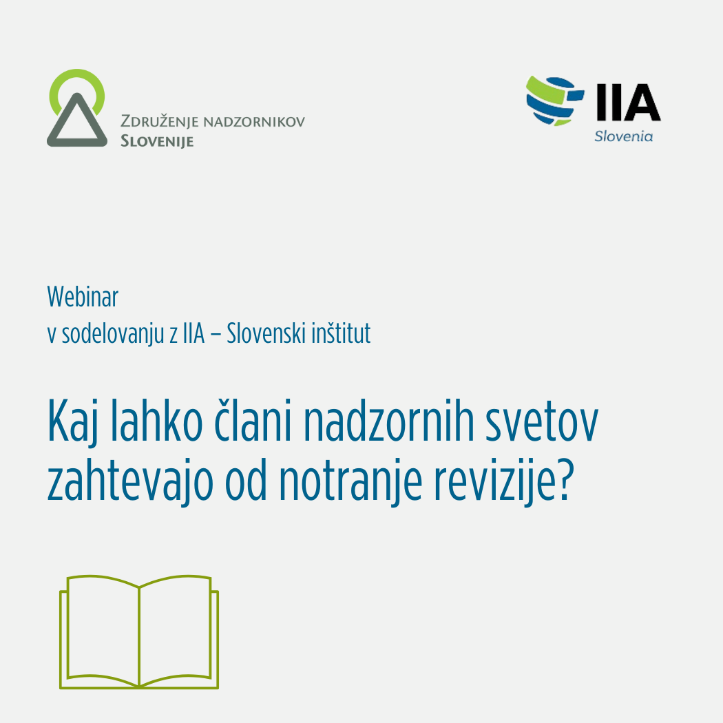 POSNETEK: Kaj lahko člani nadzornih svetov zahtevajo od notranje revizije?