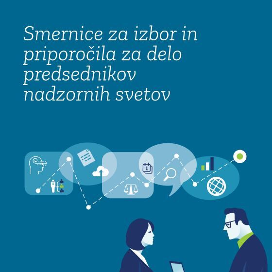 Prenovljene smernice za izbor in delo predsednikov nadzornih svetov
